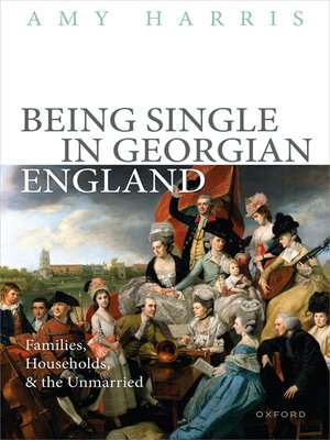 cover image of Being Single in Georgian England